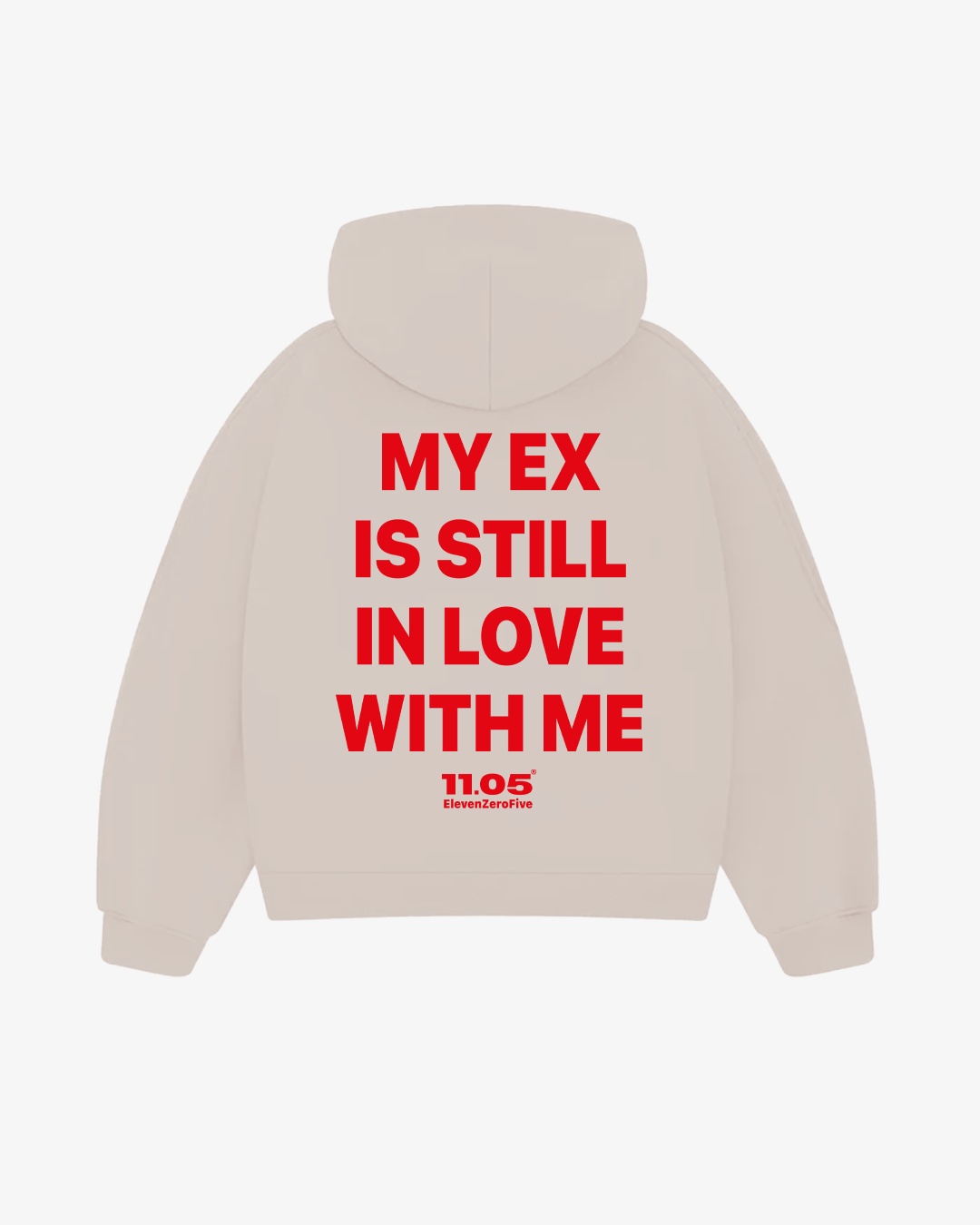 "My ex is still in love with me" Felpa con cappuccio