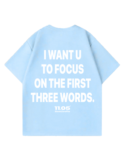 "I WANT U" Oversized T-Shirt