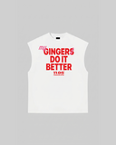 "MY GINGERS DO IT BETTER" Tank Top