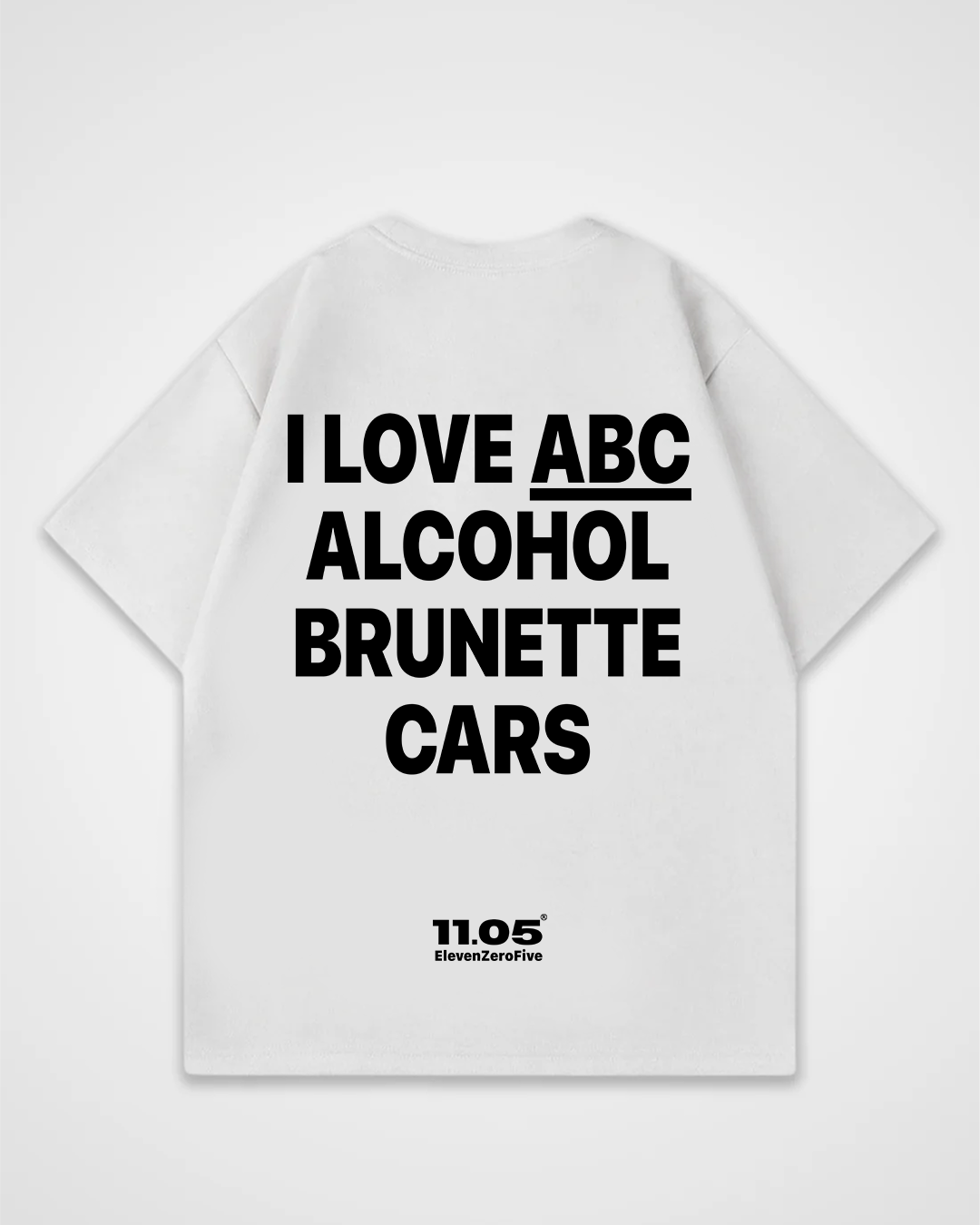 'I love ABC alcohol brunette cars' Oversized T-Shirt