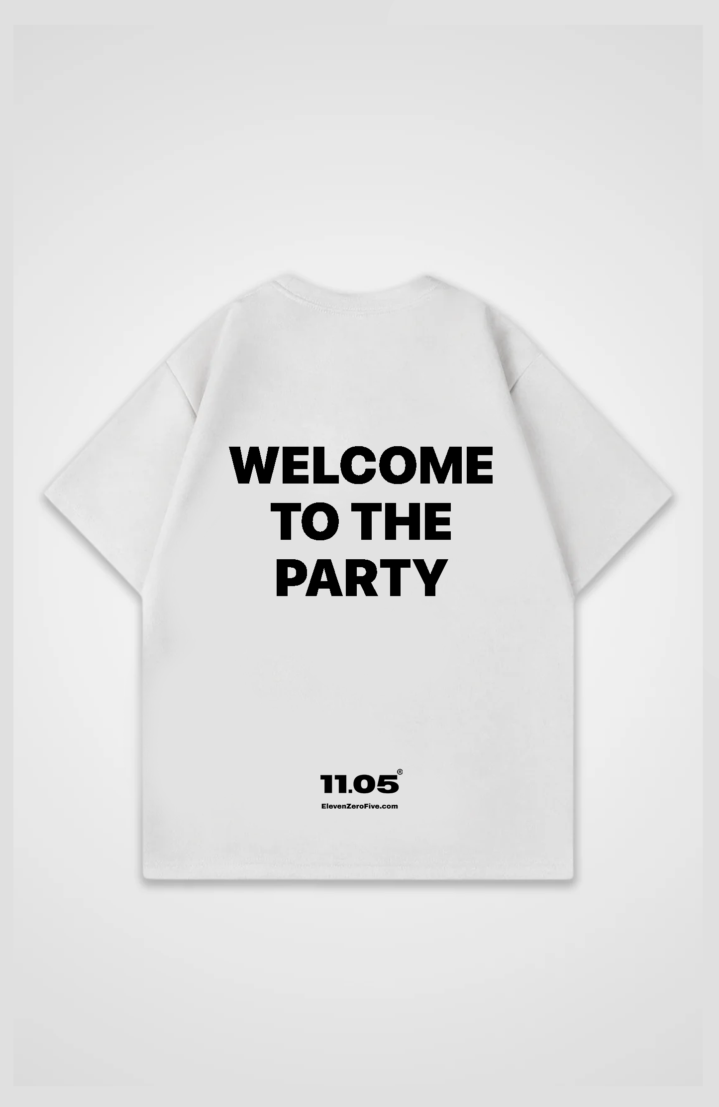 'Welcome to the party' Oversized T-Shirt