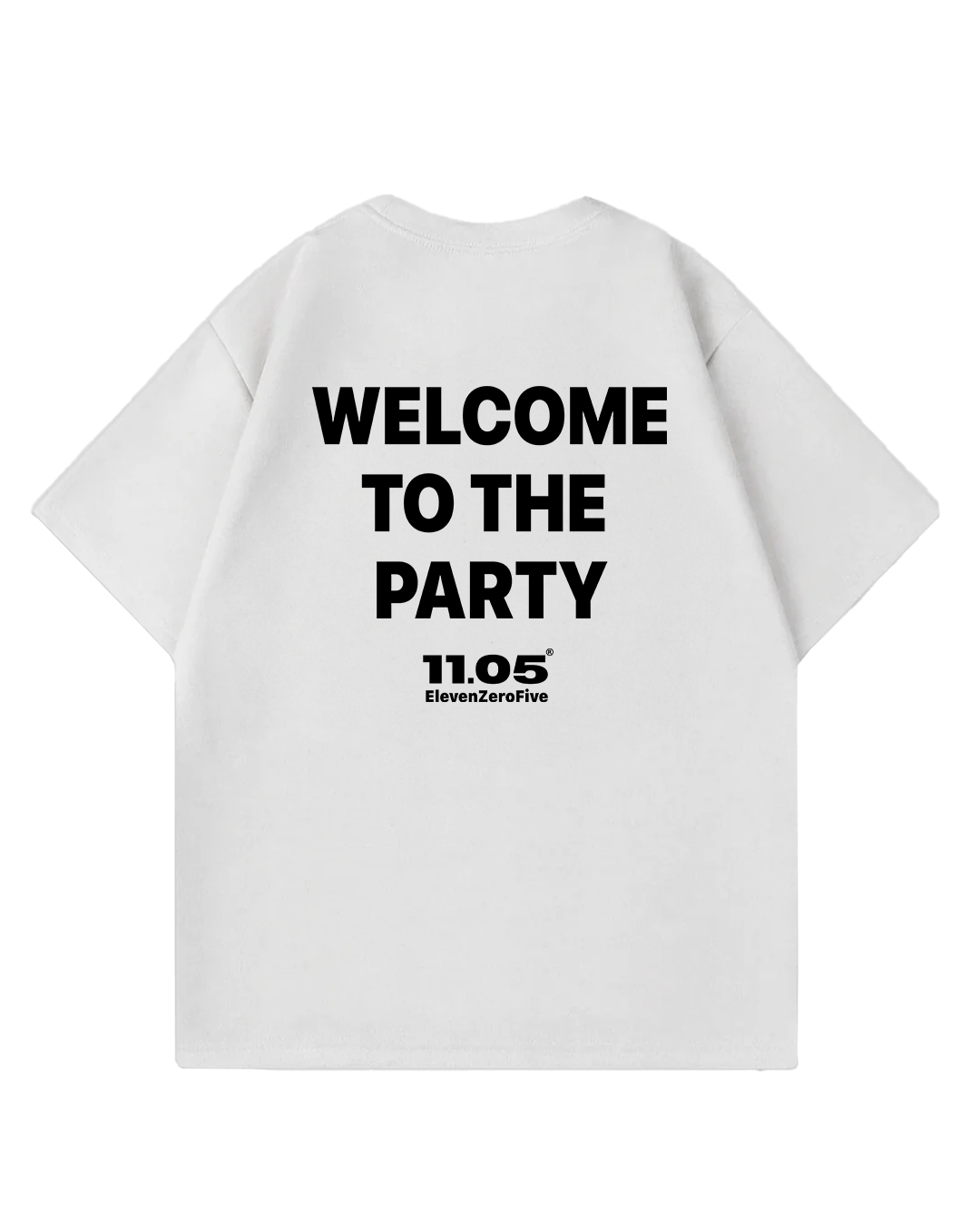 "Welcome to the party" Oversized T-Shirt