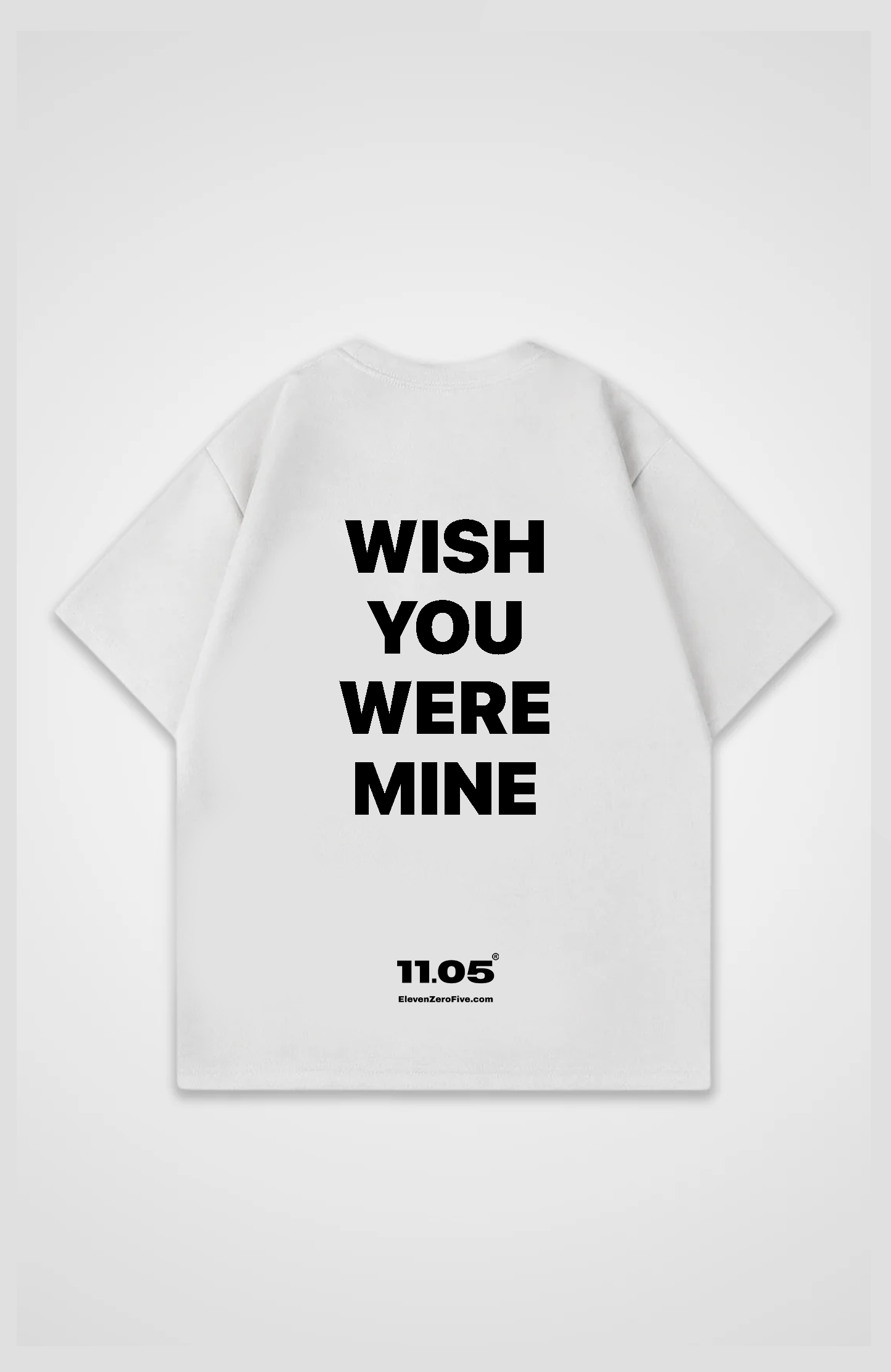 'Wish you were mine' Oversized T-Shirt